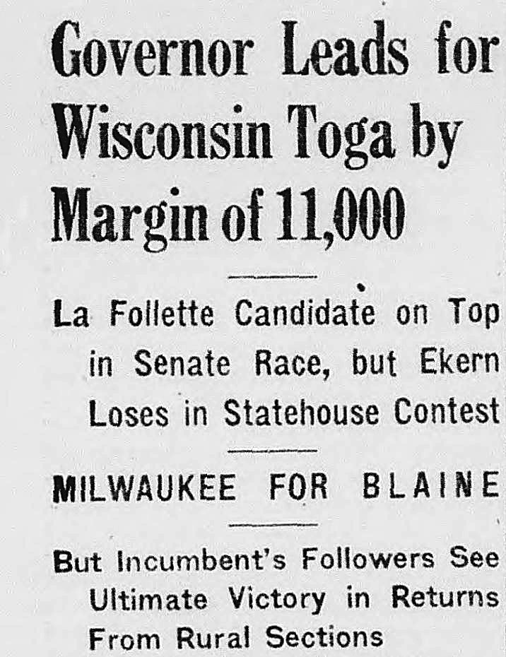 The Washington Daily News, Washington, District Of Columbia: Governor Leads for Wisconsin Toga by Margin of 11,000