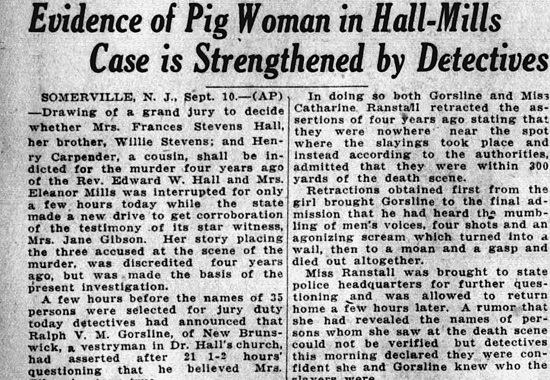 The Montgomery Advertiser, Montgomery, Alabama: Evidence of Pig Woman in Hall-Mills Case is Strengthened by Detectives