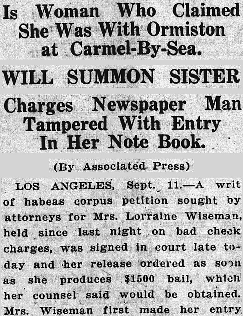 Douglas Daily Dispatch, Douglas, Arizona: Is Woman Who Claimed She Was With Ormiston at Carmel-By-Sea.