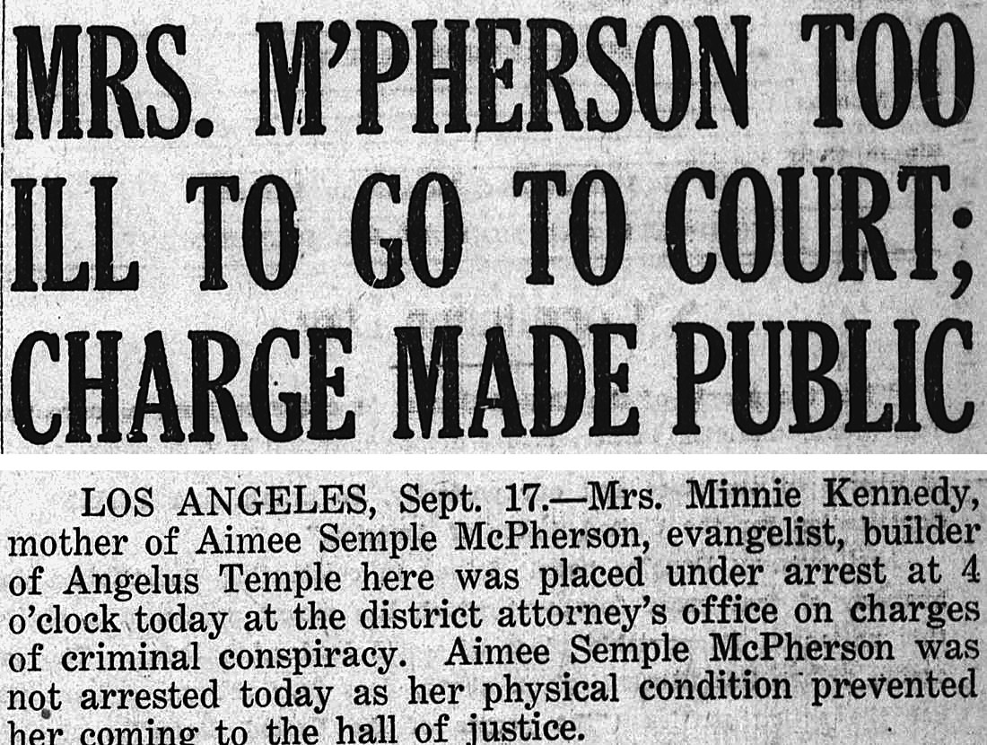 Douglas Daily Dispatch, Douglas, Arizona: MRS. M'PHERSON TOO ILL TO GO TO COURT; CHARGE MADE PUBLIC