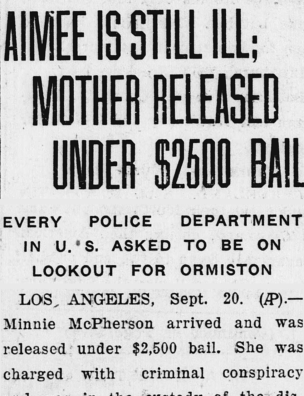 Seward Daily Gateway, Seward, Alaska: AIMEE IS STILL ILL; MOTHER RELEASED UNDER $2500 BAIL