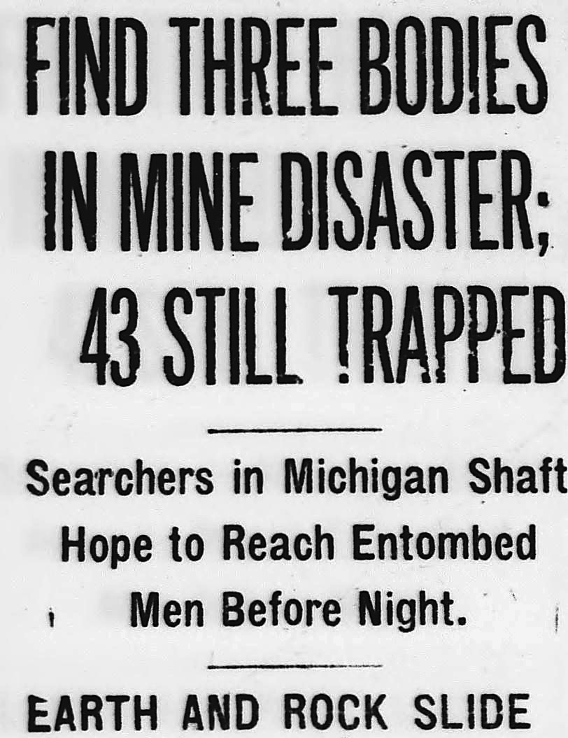 Evening Star, Washington, District Of Columbia: FIND THREE BODIES IN MINE DISASTER; 43 STILL TRAPPED