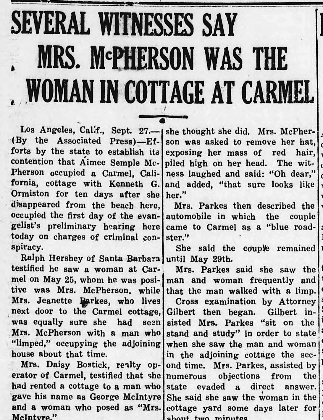 The Union Daily Times, Union, South Carolina: SEVERAL WITNESSES SAY MRS. McPHERSON WAS THE WOMAN IN COTTAGE AT CARMEL