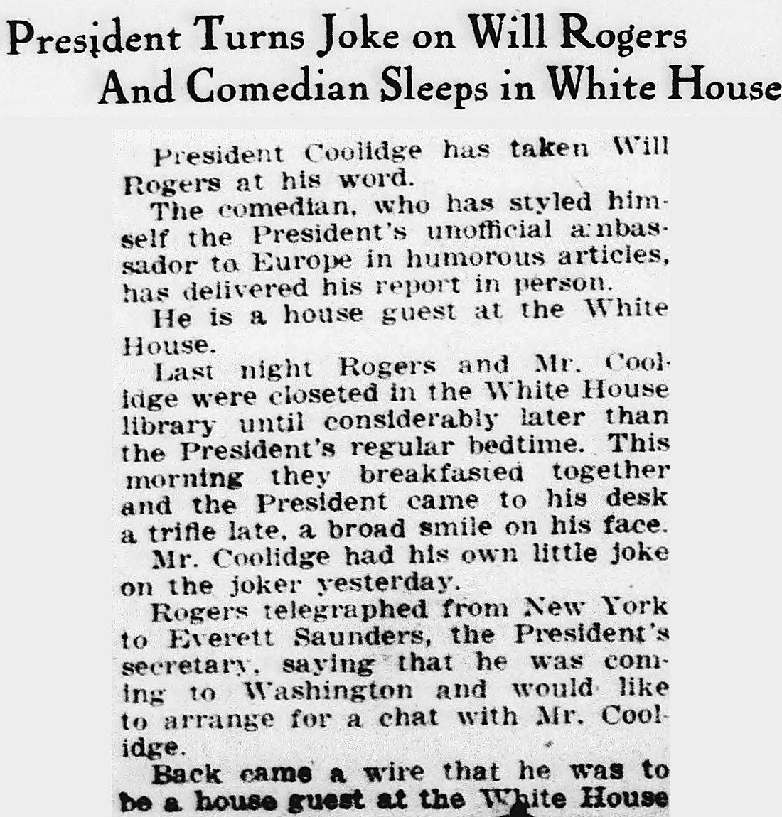 Evening Star, Washington, District Of Columbia: President Turns Joke on Will Rogers And Comedian Sleeps in White House