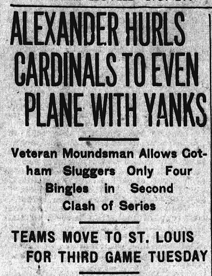 The Montgomery Advertiser, Montgomery, Alabama: ALEXANDER HURLS CARDINALS TO EVEN PLANE WITH YANKS