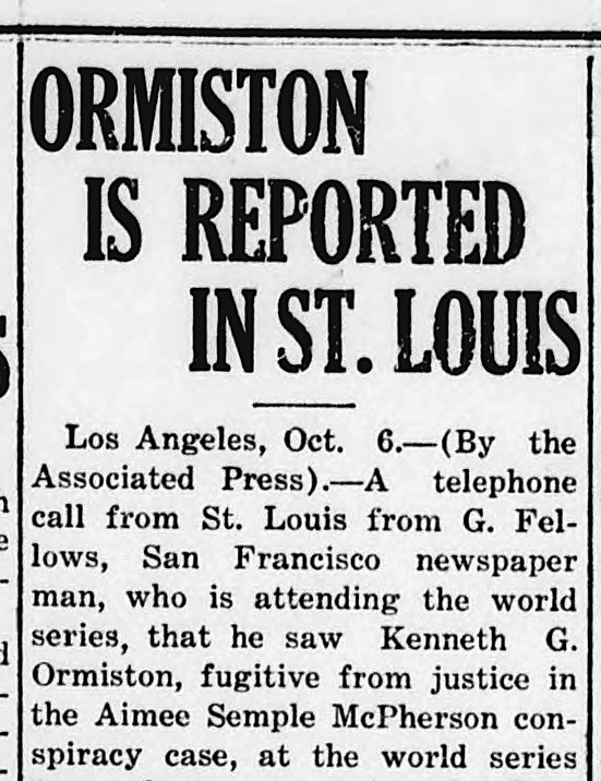 The Union Daily Times, Union, South Carolina: ORMISTON IS REPORTED IN ST. LOUIS
