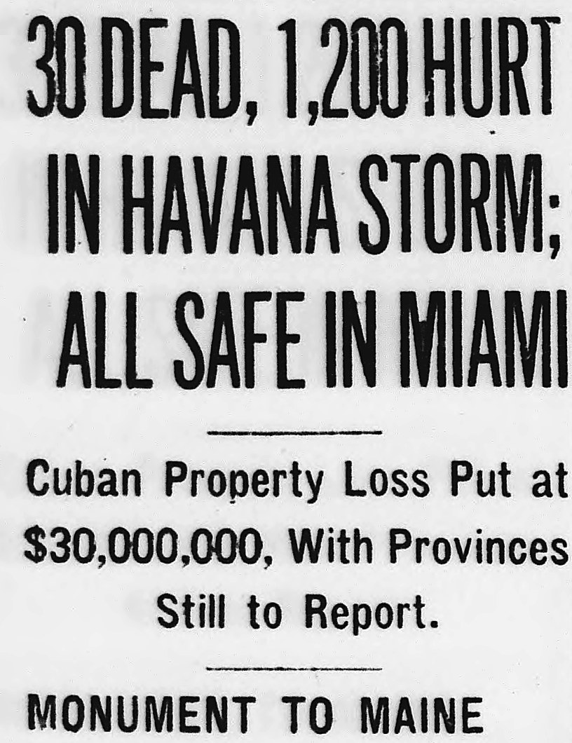 Evening Star, Washington, District Of Columbia: 30 DEAD, 1,200 HURT IN HAVANA STORM; ALL SAFE IN MIAMI
